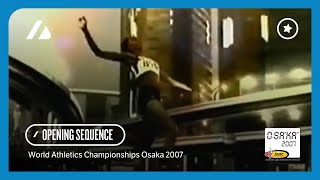 Osaka 2007 IAAF World Championships  Broadcast Opening Sequence [upl. by Hsina]