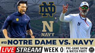 13 Notre Dame vs Navy LIVE Streaming PreGame Show amp Watch Party  Week 0  CGT Game Of The Week [upl. by Goat486]