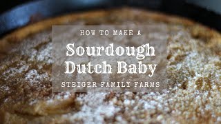 How to Make a Sourdough Dutch Baby [upl. by Standush]