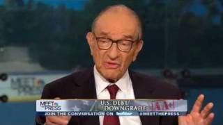 Alan Greenspan US Debt Downgrade [upl. by Enairb155]