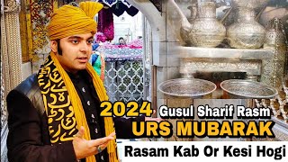 Ajmer Sharif Urs Mubarak ki Rasam Kese Anjaam di jati hai  812 URS MUBARAK 2024 KHWAJA GARIB NAWAZ [upl. by Rikahs577]