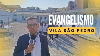 EVANGELIZAÇÃO DE RUA NA VILA SÃO PEDRO [upl. by Fanya]