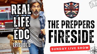 Realistic EDC In The UK  Preppers Fireside Episode 8 [upl. by Straub]