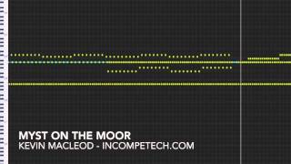 Kevin MacLeod Official  Myst on the Moor  incompetechcom [upl. by Zilvia]