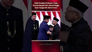 Adab Prabowo meski sudah dilantik tetap hormat kepada Jokowi hingga dium tangan KH MarufAmin ❤️👏 [upl. by Suoicserp704]