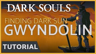 Dark Souls  How to Find the Optional Boss Dark Sun Gwyndolin [upl. by Ramon]