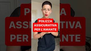 DIRITTOINPILLOLE  POLIZZA ASSICURATIVA PER LAMANTE [upl. by Attlee]