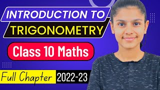 Trigonometry  Class 10  Introduction to Trigonometry  Full Chapter  Chapter 8  Maths [upl. by Giralda]