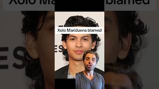 Xolo Mariduena blamed [upl. by Eves]