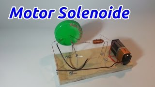 Motor de Solenoide Fácil de Hacer [upl. by Gensmer268]