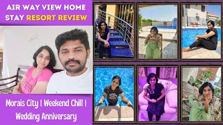 Air Way View Home Stay Resort Review  Morais City Trichy  Weekend Chill  Wedding Anniversary [upl. by Cecily]