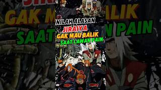 Kenapa Jiraiya tidak kembali saat melawan pain Ini alasannya shorts naruto anime [upl. by Hesoj]