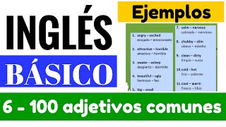 Lista de 100 adjetivos comunes  básicos en inglés quotYes en Inglés 1quot Video 6 [upl. by Irianat763]