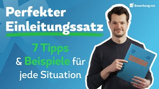 Bewerbung Einleitungssatz  Perfekter erster Satz  Beispiele [upl. by Nerrej]