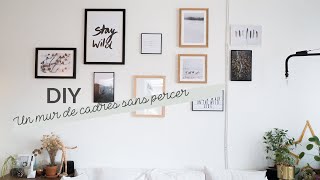 DIY un mur de cadres sans percer [upl. by Burg536]