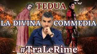 Tedua  La Divina Commedia REACTION Tra Le Rime [upl. by Kloman]