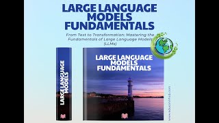 Large Language Models LLMs Fundamentals [upl. by Ettelocin]