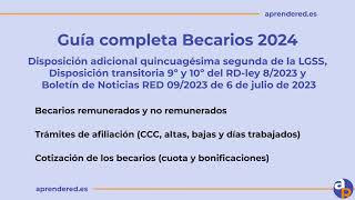 Guía becarios 2024 Seguridad Social  Becarios remunerados y no remunerados [upl. by Camp452]