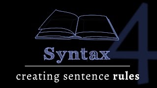 Grammar of Sentences Building Rules Lesson 4 of 4 [upl. by Rahas773]