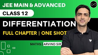 Differentiation Class 12  One Shot  JEE Main amp Advanced  Arvind Kalia Sir [upl. by Rachelle438]