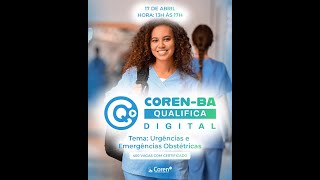 Coren Qualifica Digital Urgências e Emergências Obstétricas [upl. by Orpah615]