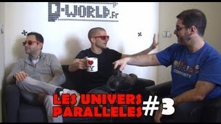 Pendant ce temps dans un Univers Parallèle  épisode 3 [upl. by Ahsael229]