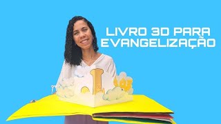 COMO FAZER UM LIVRO 3D PARA EVANGELIZAÇÃO INFANTIL [upl. by Bayly]