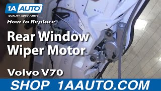 How To Replace Rear Wiper Motor 0007 Volvo V70 [upl. by Aliled]