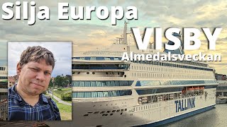 Kryssning med Silja Europa till Visby under Almedalsveckan 4K [upl. by Mead]