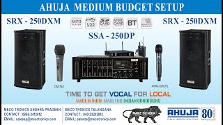 Ahuja Medium Budget Setup  SSA 250 DP Amplifier with SRX 250 DXM speaker boxes [upl. by Knitter]