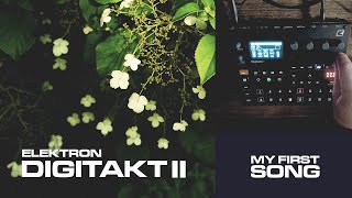 My first song with Elektron Digitakt II [upl. by Ecirtahs]