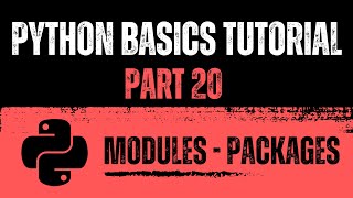 Libraries Modules and Packages  Python Basics Tutorial  Part 20 [upl. by Lazar360]