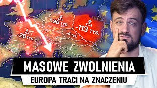 Kończy się ERA EUROPEJSKIEGO PRZEMYSŁU  Masowa utrata pracyquot [upl. by Gamali986]