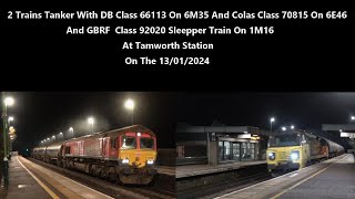 4K 2 Trains Tanker DB 66113  Colas 70815  GBRF Class 92020 Sleeper At Tamworth On 130124 [upl. by Imailiv905]