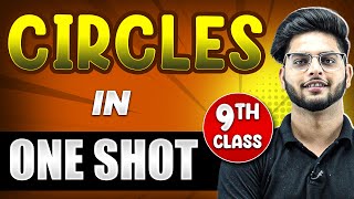 CIRCLES in 1 Shot  FULL Chapter Coverage ConceptsPYQs  Class 9th Maths [upl. by Aicinad203]