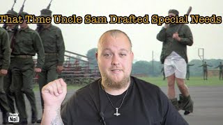 McNamaras Morons The Time Uncle Sam Drafted Special Needs Soldiers [upl. by Leiuqeze31]