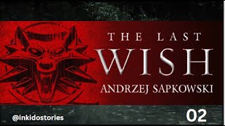 2 The Last Wish  Audiobook [upl. by Wes479]