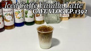 Cafe Vlog EP1392  Iced Caffe Vanilla Latte  Coffee vanilla  Coffee recipe [upl. by Ailev]