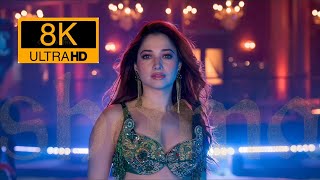 8k Ultra HD songs 60fps Aaj ki raat Hindifull resolution 8k video songs Tamanna tfi trending [upl. by Gadmann307]