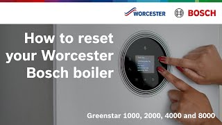 How to reset your Worcester Bosch boiler  Worcester Bosch [upl. by Echo]