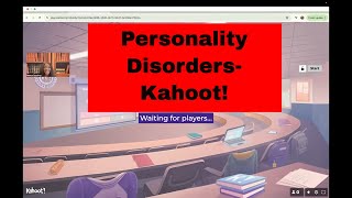 Personality Disorders Kahoot [upl. by Litton]