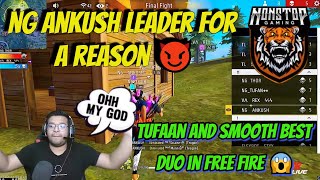 AFTER NG ANKUSH 😈NG is Something Crazy 🗿TUFAAN and SMOOTH 444 is Best DUO in FREE FIRE😱 [upl. by Capps]