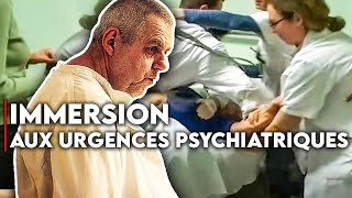 Immersion aux Urgences Psychiatriques [upl. by Best922]