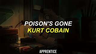 Poisons Gone  KURT COBAIN Sub Español [upl. by Kinchen]