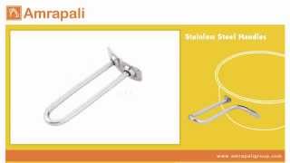 Stainless Steel Handles Manufacturer of Stainless Steel Handles India [upl. by Earas]