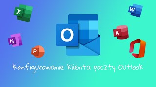 Jak skonfigurować program Microsoft Outlook 365 dodawanie nowego konta mailowego [upl. by Mialliw]