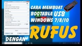 CARA MEMBUAT BOOTABLE USB WINDOWS 7810 DENGAN RUFUS FORMAT GPT ATAU MBR [upl. by Ada482]