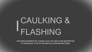 Caulking amp Flashing [upl. by Ttimme]