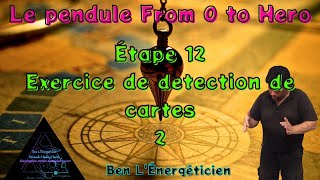 Pratiquer Le Pendule  Etape 12  exercice de detection de cartes  Pratiquer La Radiesthésie [upl. by Apeed]