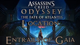 Assassins Creed Odyssey The Fate of Atlantis  Entrails of Gaia Chasm of Torment Location [upl. by Ailana]